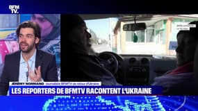 Les reporters de BFMTV racontent l'Ukraine - 16/03