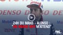24h du Mans - Fernando Alonso : "Un grand défi m'attend"