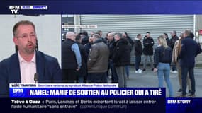 Mort de Nahel: "Le mot de 'meurtre' signifie qu'il y a une intention de donner la mort et ça, ce n'est pas possible pour nous", affirme Loïc Travers, secrétaire national du syndicat Alliance Police Nationale 