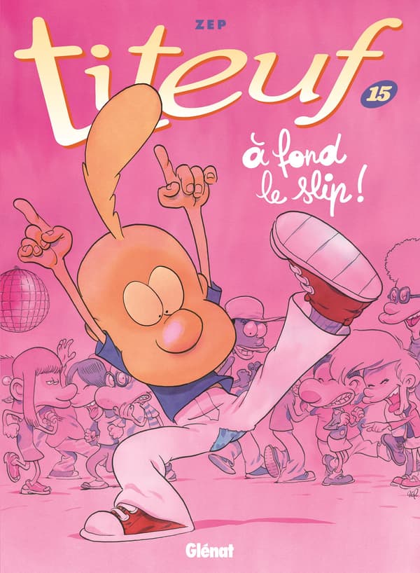 Couverture du 15ème tome de Titeuf Couverture du 15ème tome de Titeuf