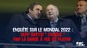 Enquête sur le Mondial 2022 : Batter « choqué » par la garde à vue de Platini