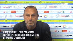 Homophobie : Der Zakarian espère plus d’encouragements et moins d’insultes