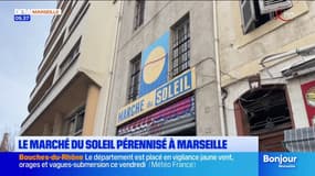 Marseille: le Marché du soleil en voie de régularisation