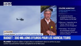 300 millions d'euros pour les agriculteurs: pour François Walraet, secrétaire général de la Coordination Rurale, "ça ne suffit pas pour calmer la colère"