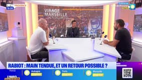 Virage Marseille du lundi 25 août - Rabiot : main tendue, et un retour possible ?