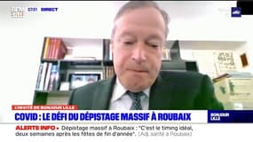 Comment va se dérouler le dépistage massif à Roubaix? Les explications de Jean-Philippe Dancoine