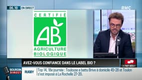 Avez-vous confiance dans le label "Bio"? Ca fait débat sur RMC
