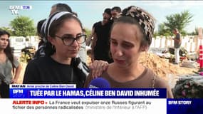 "Elle est morte parce qu'elle est juive": L'émotion des proches de Céline Ben David, morte dans les attaques du Hamas en Israël