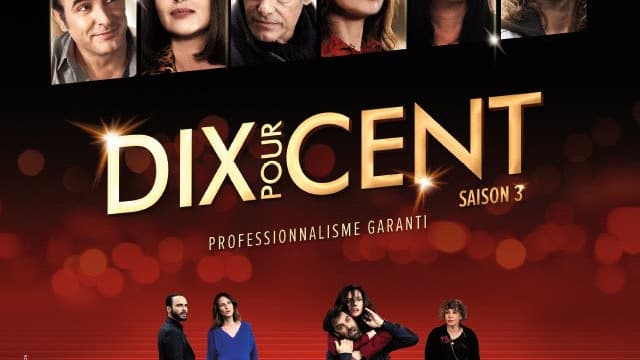 Affiche de DIx pour cent saison 3 Affiche de DIx pour cent saison 3
