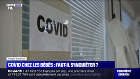 Faut-il s'inquiéter de la propagation du Covid-19 chez les bébés ?