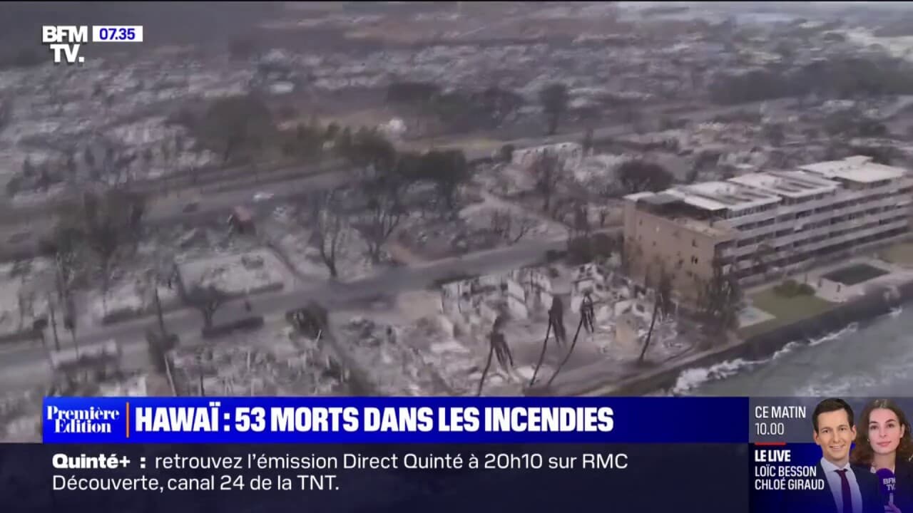 Incendie à Hawaï un nouveau bilan fait état de 53 morts