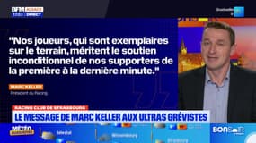 RC Strasbourg: le message de Marc Keller aux supporteurs, en grève pour protester contre la multipropriété