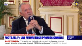 Football féminin: Jean-Michel Aulas dévoile son plan pour passer de "220.000 à 500.000 licenciées"