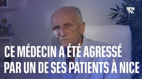 À Nice, ce médecin généraliste a été agressé par un de ses patients pour avoir refusé un arrêt maladie 