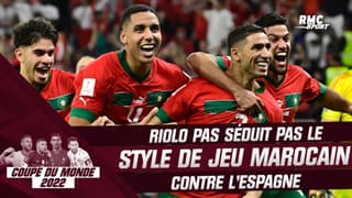 Coupe du monde 2022 : "Où veux-tu que le Maroc aille en jouant de cette façon ?" s'interroge Riolo