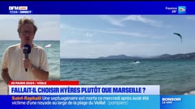 JO 2024: fallait-il choisir Hyères plutôt que Marseille pour la voile? 