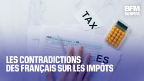  Les contradictions des Français sur les impôts 