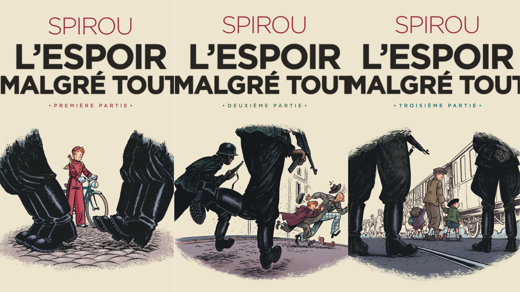 Les couvertures des trois tomes de "Spirou - L'Espoir Malgré Tout" Les couvertures des trois tomes de "Spirou - L'Espoir Malgré Tout"