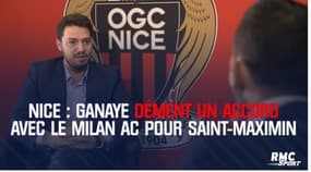 Nice : Ganaye dément tout accord avec le Milan AC pour Saint-Maximin 