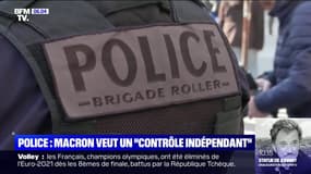 Emmanuel Macron veut un "contrôle indépendant" des forces de l'ordre