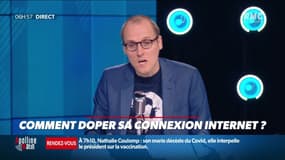 La chronique d'Anthony Morel : Comment doper sa connexion internet ? - 24/03