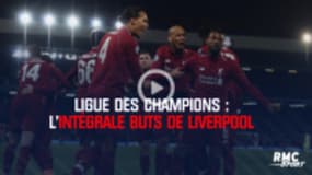 Ligue des champions : L’intégrale buts de Liverpool