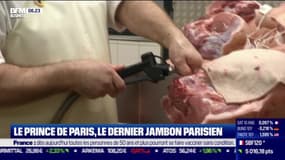 La France qui résiste : Le Prince de Paris, le dernier jambon parisien par Justine Vassogne - 10/05
