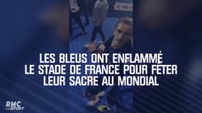 Les Bleus ont enflammé le Stade de France pour fêter leur titre de champion du monde