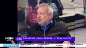 Intempéries/Rentrée scolaire reportée : "Nous sommes dans un pays où quoi qu'il arrive, on ne sera jamais content", estime Périco Légasse