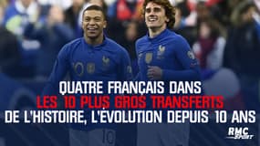 Quatre Français dans les 10 plus gros transferts de l'histoire, l'évolution depuis 10 ans