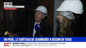 "On a besoin de 12 millions d'euros en urgence pour sécuriser l'aile François 1er": en péril, le château de Chambord lance un appel aux dons