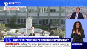 Pape: État "critique" et pronostic "réserve" - 23/02