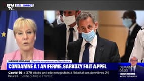 Nadine Morano sur la condamnation de Nicolas Sarkozy: "J'espérais la relaxe mais je m'attendais aussi au scénario du pire"