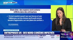 Caroline Loyer : Entreprises américaines, des Nord-Coréens infiltrés - 06/09