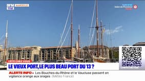 L'été chez vous en balade dans les plus beaux ports provençaux: le Vieux-Port de Marseille