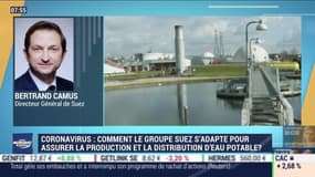 Bertrand Camus (Suez) : le Groupe Suez est mobilisé pour garantir la production et la distribution d'eau potable - 20/03