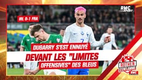 Irlande 0-1 France : Dugarry s'est ennuyé devant le match et les "limites offensives" des Bleus