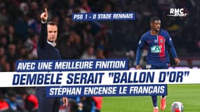 PSG : avec une meilleure finition, Dembélé serait "peut-être déjà ballon d'or" selon Stéphan