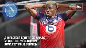 Mercato : Le directeur sportif de Naples évoque une "négociation complexe" pour Osimhen
