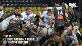 Top 14 : Le choc Racing-La Rochelle est encore reporté