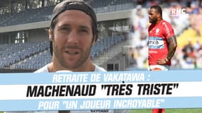 Retraite de Vakatawa : Machenaud "très triste" pour "un joueur incroyable"