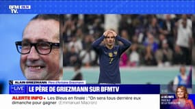"C'est une très belle prestation, avec deux très bonnes équipes": le père d'Antoine Griezmann réagit à la qualification des Bleus en finale du Mondial sur BFMTV
