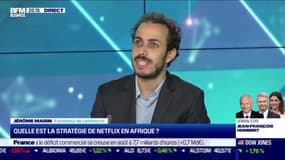 Jérôme Marin (cafetech.fr) : Quelle est la stratégie de Netflix en Afrique ? - 07/10
