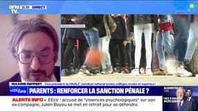 Sanctionner les "parents défaillants": "Il s'agit de responsabiliser d'avantage les parents et les élèves" affirme Maxime Reppert(SNALC)