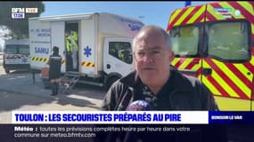 Toulon: les secouristes préparés au pire
