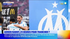 Virage Marseille du mardi 26 août - Adrien Rabiot, 24 heures pour trancher ?