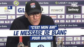 OL : "C'est mon ami", le message de Blanc pour Galtier