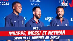 PSG : Mbappé, Messi et Neymar lancent la tournée au Japon
