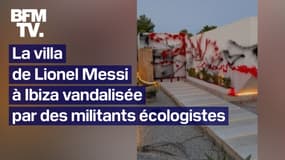  La villa de Lionel Messi à Ibiza vandalisée par des militants écologistes