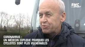 Coronavirus : Un médecin explique pourquoi les cyclistes sont plus vulnérables 